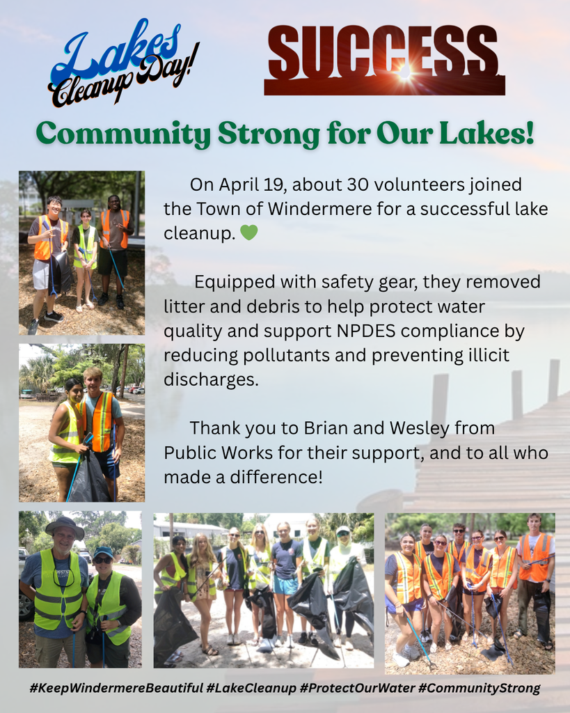 Lakes Cleanup Success Flyer with Pictures. 