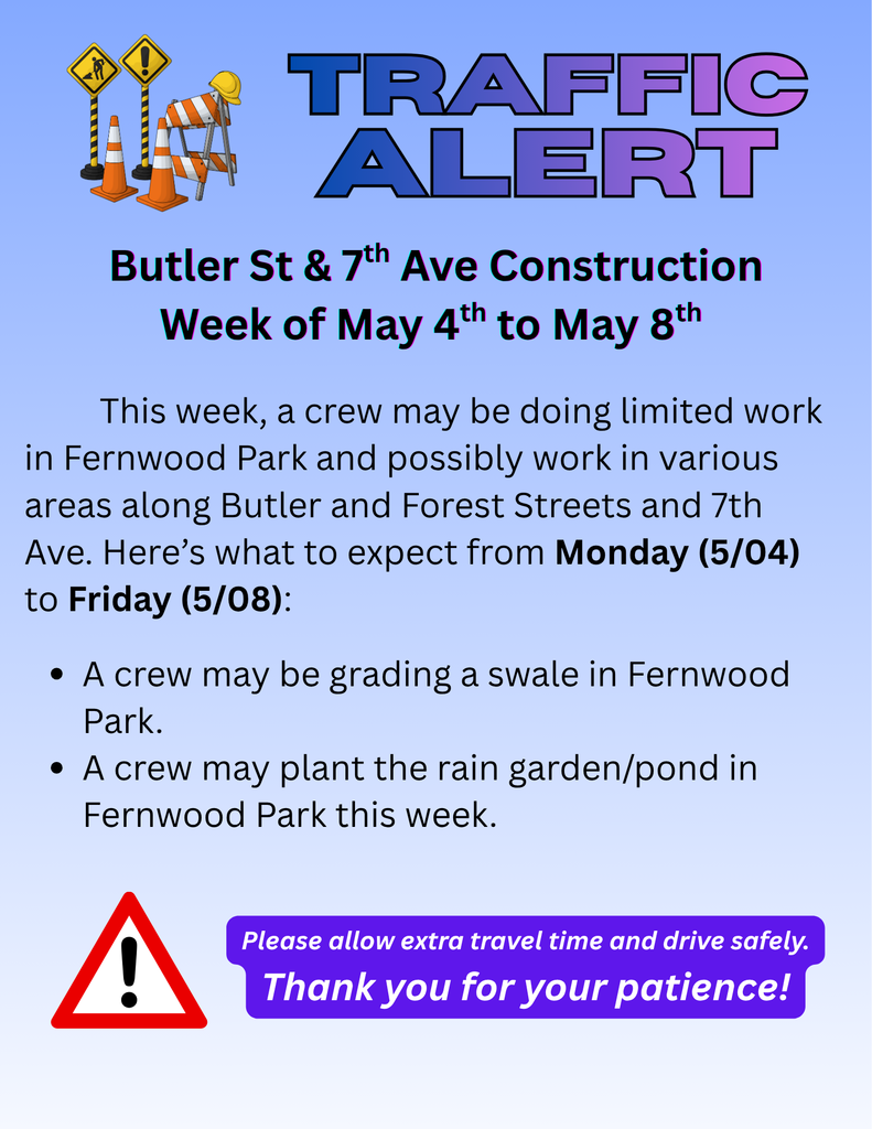 Butler St. & 7th traffic alert for the week of May 4th to May 8th 