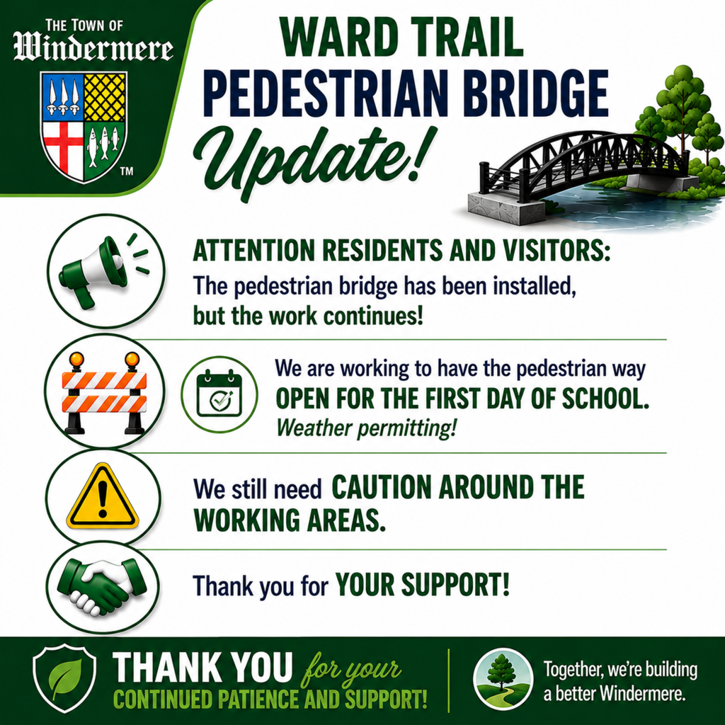 Ward Trail Notification - Pedestrian Bridge Update - Work continue to finish by the first day of school. 