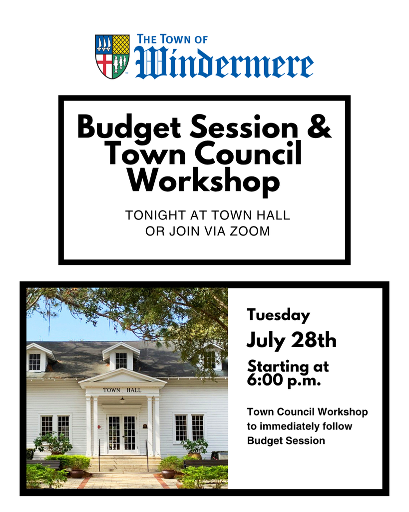 Budget Session and Town Council Workshop announcement, Tuesday, July 28th, 2026