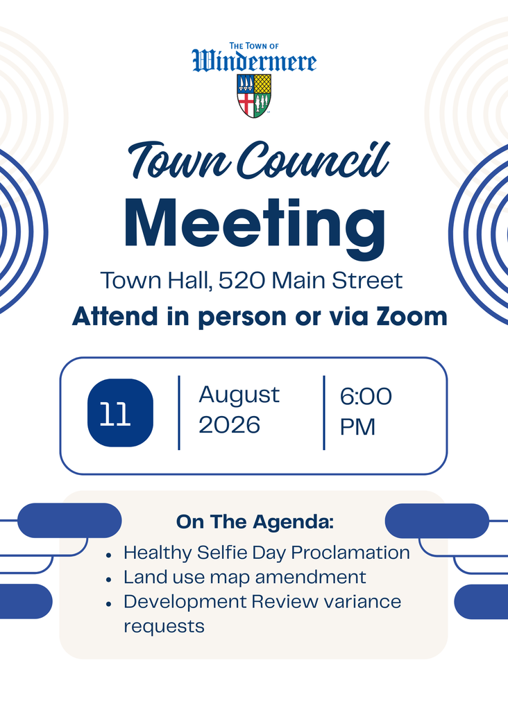 Windermere Town Council meeting Tuesday, August 11th at 6 p.m.