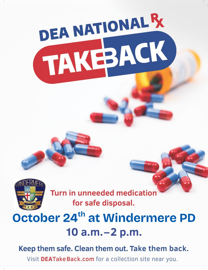 DEA Drug Takeback happening October 24th at Windermere PD.