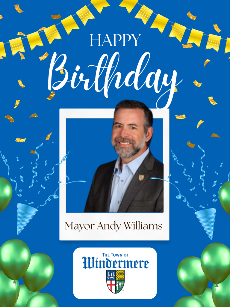 Happy birthday to Windermere Mayor Andy Williams
