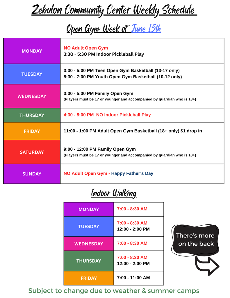 Week of June 15-21 open gym and walking schedule