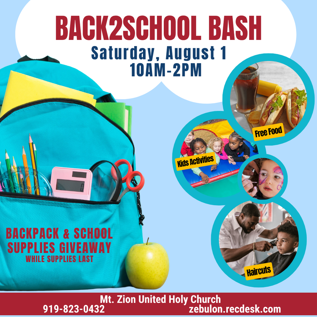 Backpack & school supplies giveaway at Mt. Zion United Holy Church