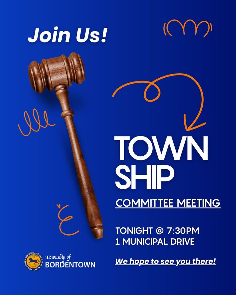 Township Committee Meeting TONIGHT