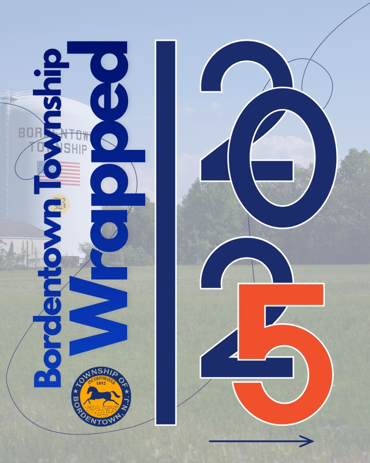 Bordentown Township Wrapped 2025
