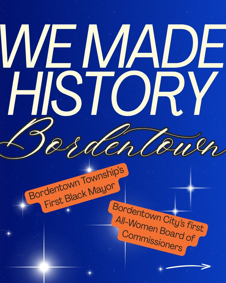 We Made History Bordentown