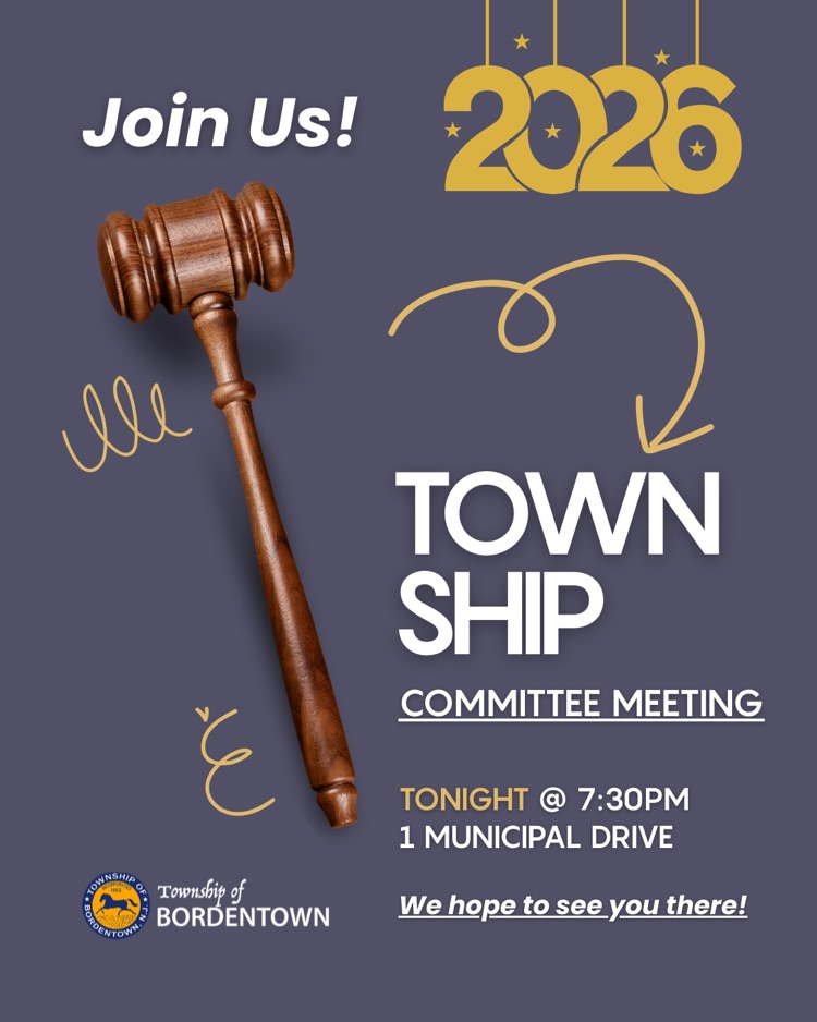 Township Committee Meeting TONIGHT at 7:30pm