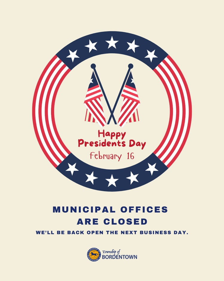 Presidents Day - Municipal Offices are Closed and will be back open on the next business day.