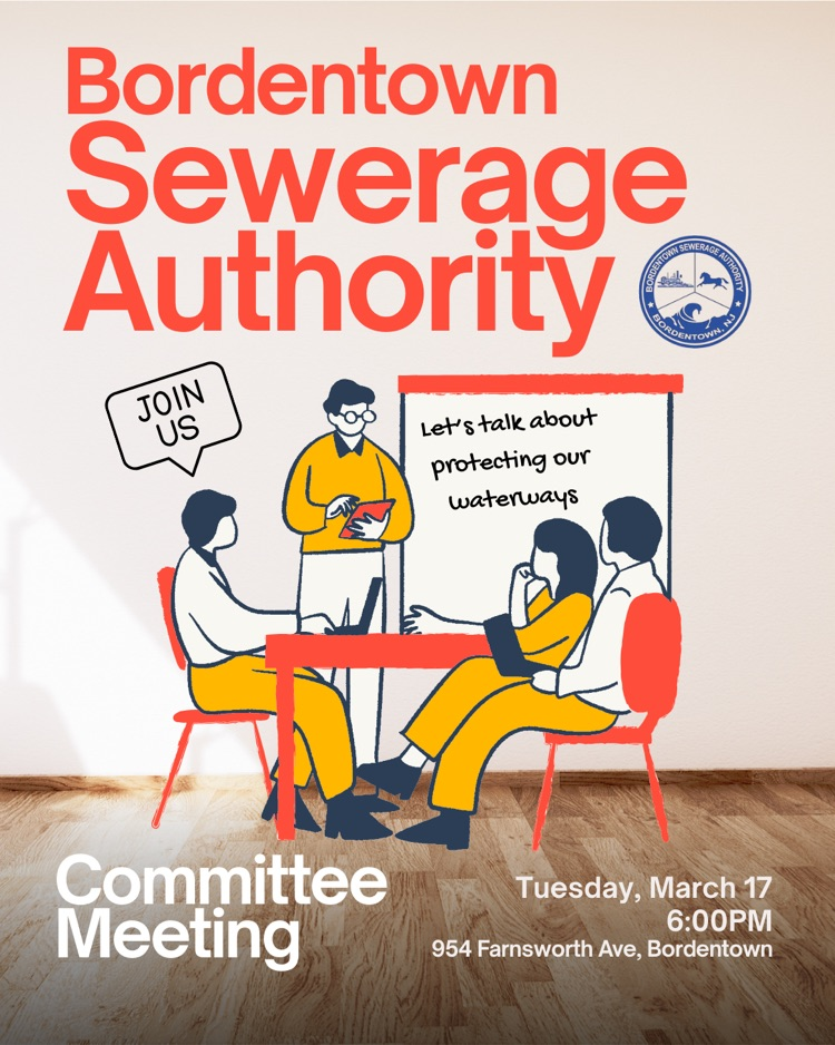 Bordentown Sewerage Authority Meeting tonight, March 17 at 6pm at 954 Farnsworth Avenue