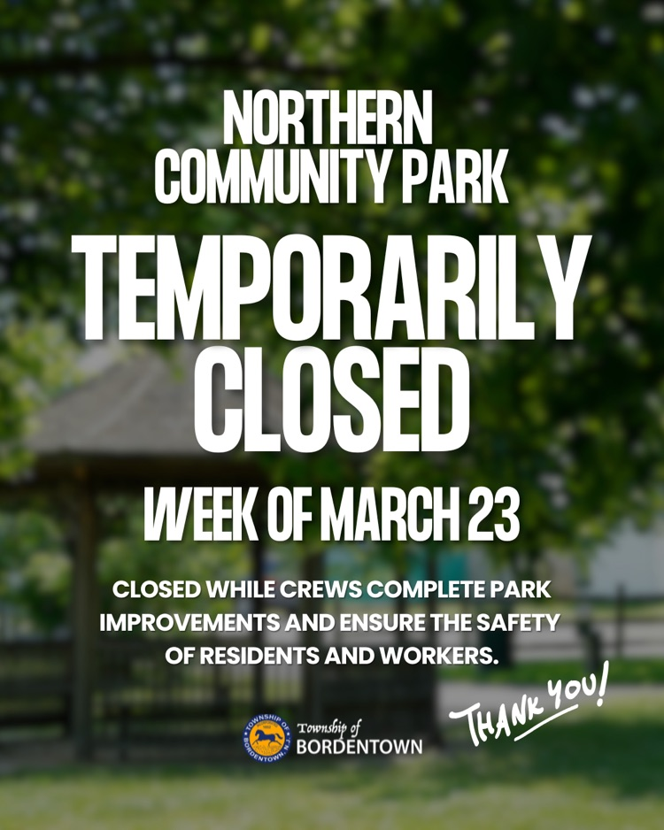 Northern Community Park is Temporarily Closed the week of 3/23 for park improvements 