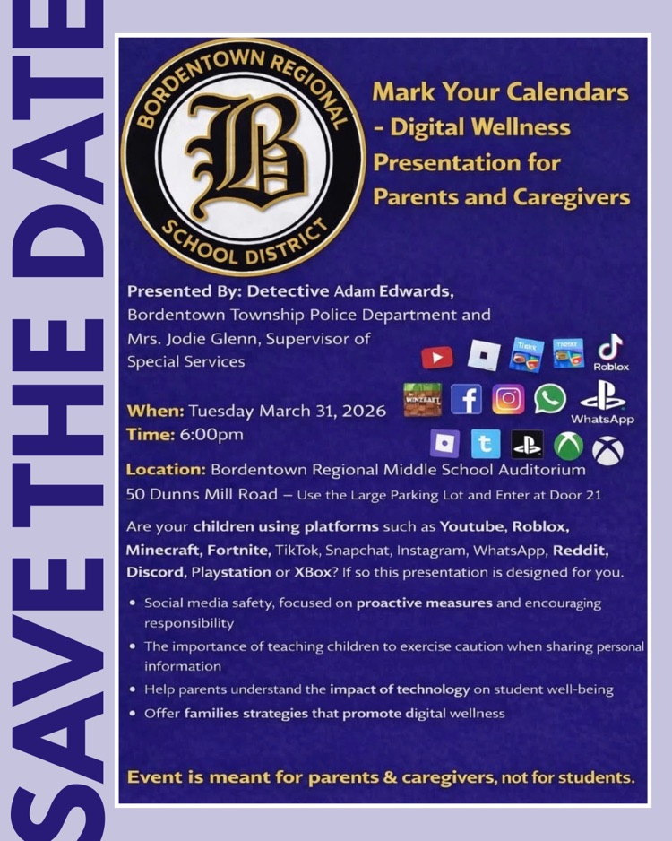 Digital Wellness Program on 3/31 at Bordentown Regional Middle School
