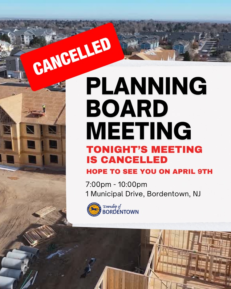 Tonight’s Planning Board Meeting is Cancelled. 