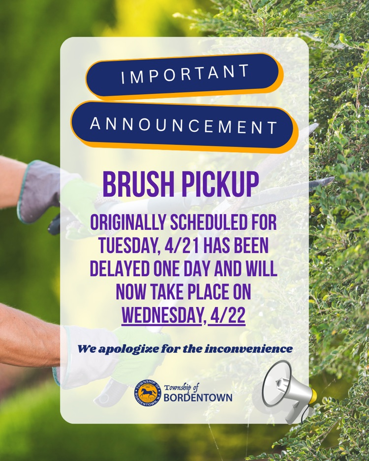 Brush pickup originally scheduled for 4/21 has been delayed one day and will now take place on Wednesday, 4/22