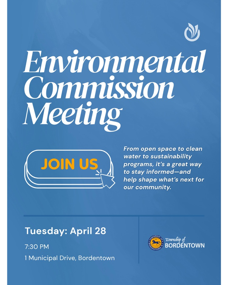 Environmental Commission Meeting on Tuesday 4/28 at 7:30pm at 1 Municipal Drive