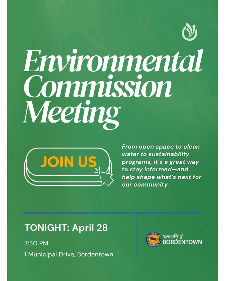 environmental commission meeting is tonight 4/28 at 7:30pm at 1 Municipal Drive