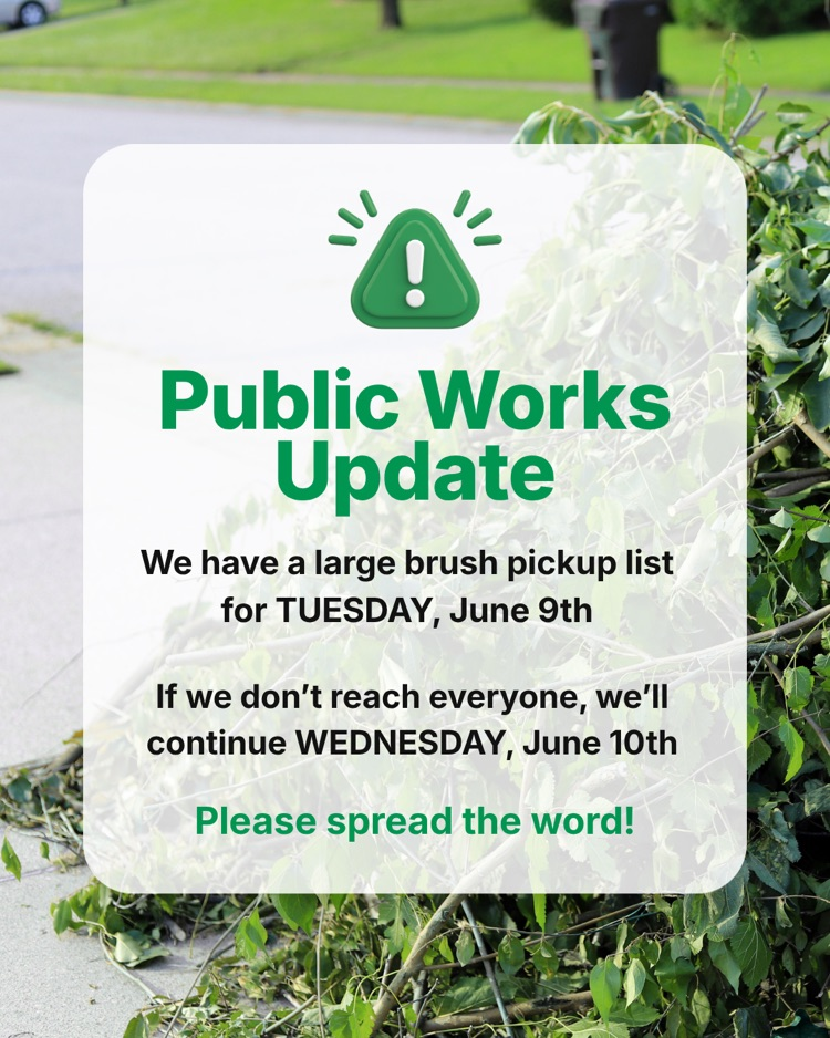 Brush pickup will continue into Wednesday, June 10th