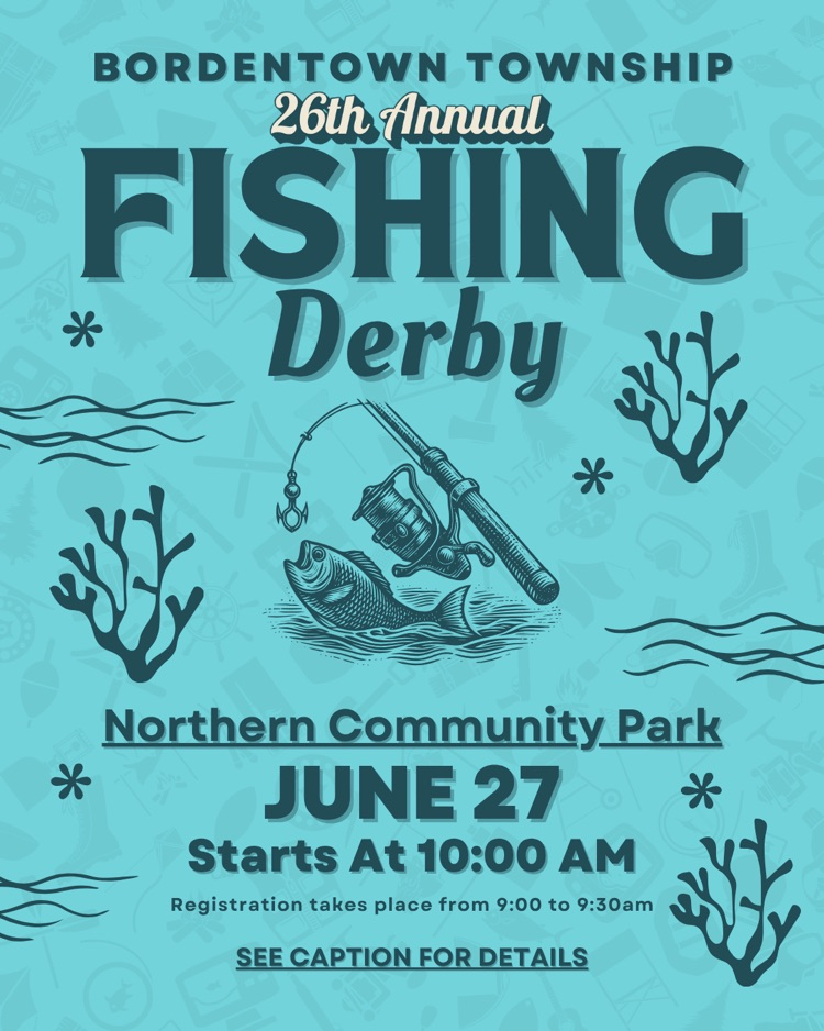 Annual Fishing Derby on June 27 at 10am at Northern Community Park