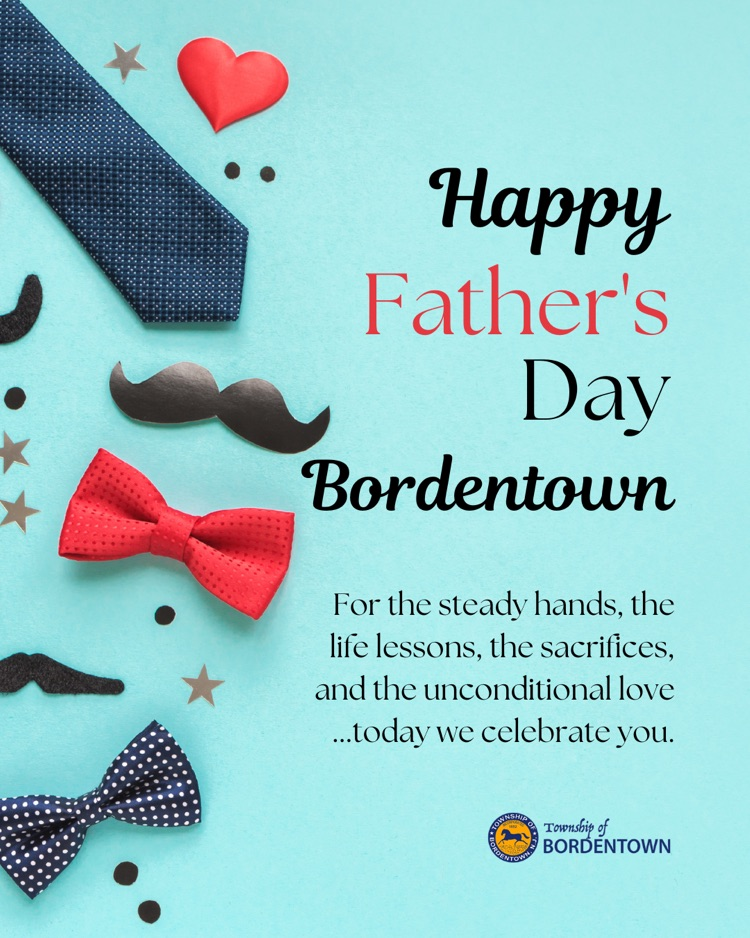 Happy Father’s Day, Bordentown!