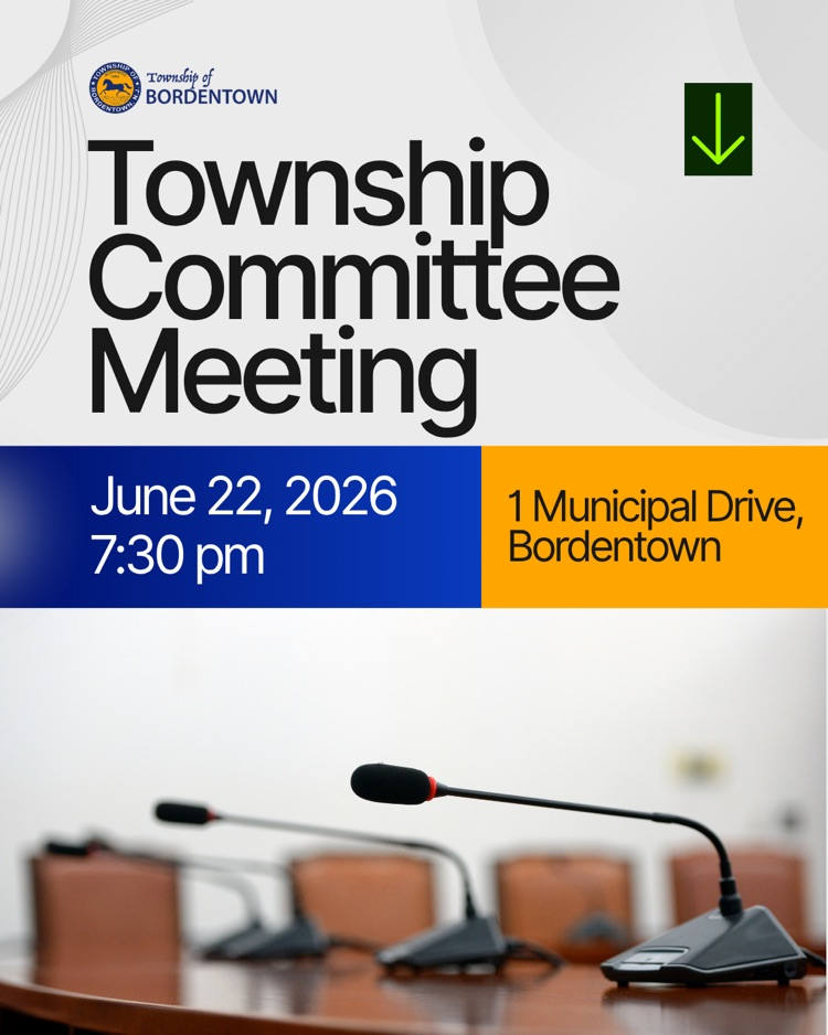 Township Committee Meeting is tonight, 6/22