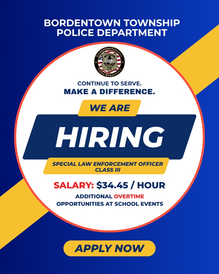 Bordentown Township Police are Hiring for a SLEO III
