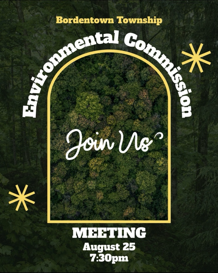 Environmental Commission Meeting is 8/25 at 7:30pm