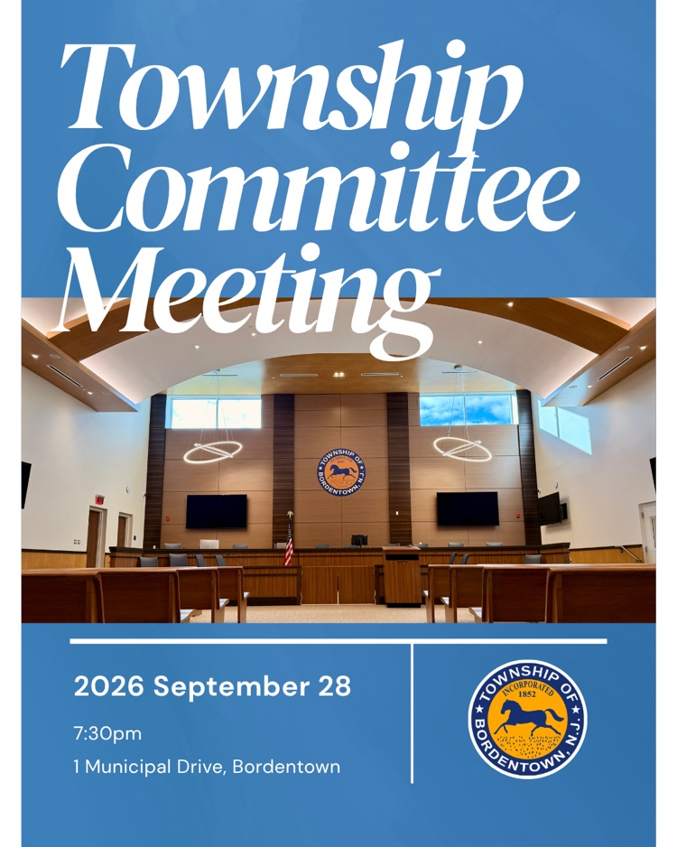 Township Committee Meeting is Monday 9/28 at 7:30pm at 1 Municipal Drive