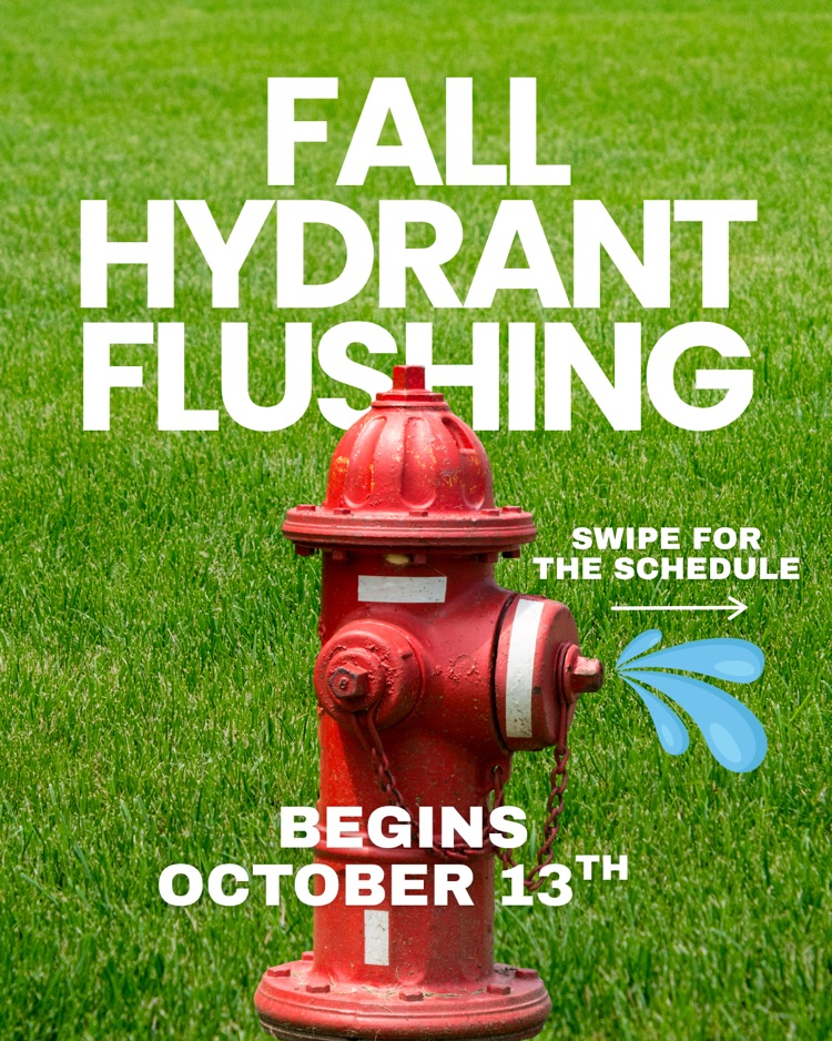 Fall Hydrant Flushing begins 10/13