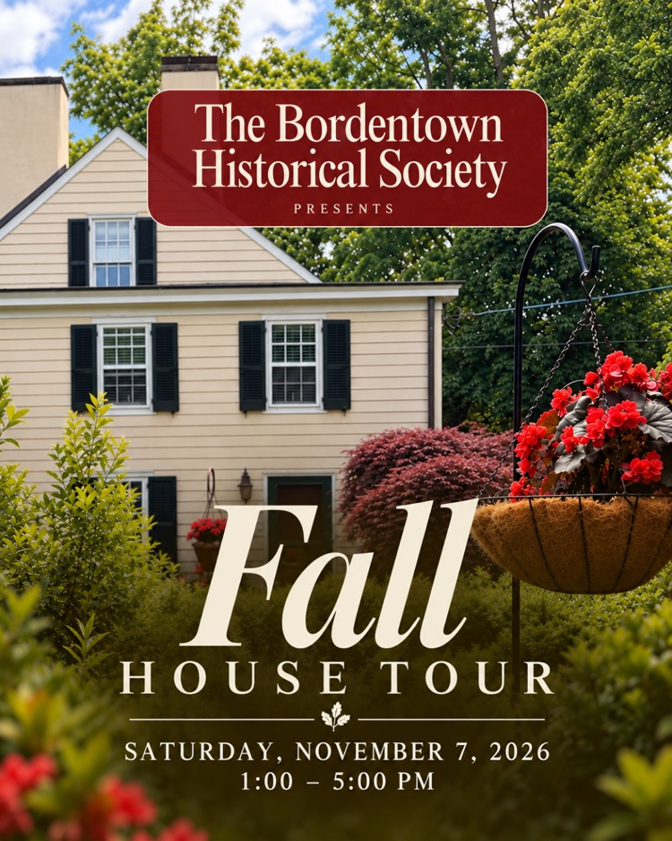 Bordentown Historical Society House Tour - 11/7