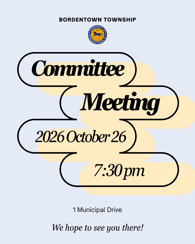 Township Committee Meeting is on 10/26