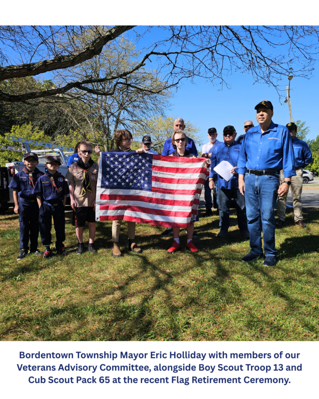 Bordentown Township Flag Retirement Ceremony