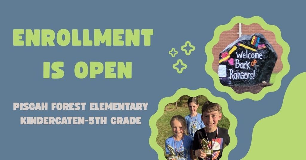 Enrollment is open at Pisgah Forest Elementary!