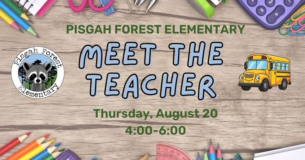 Meet the Teacher: August 20, 4:00-6:00