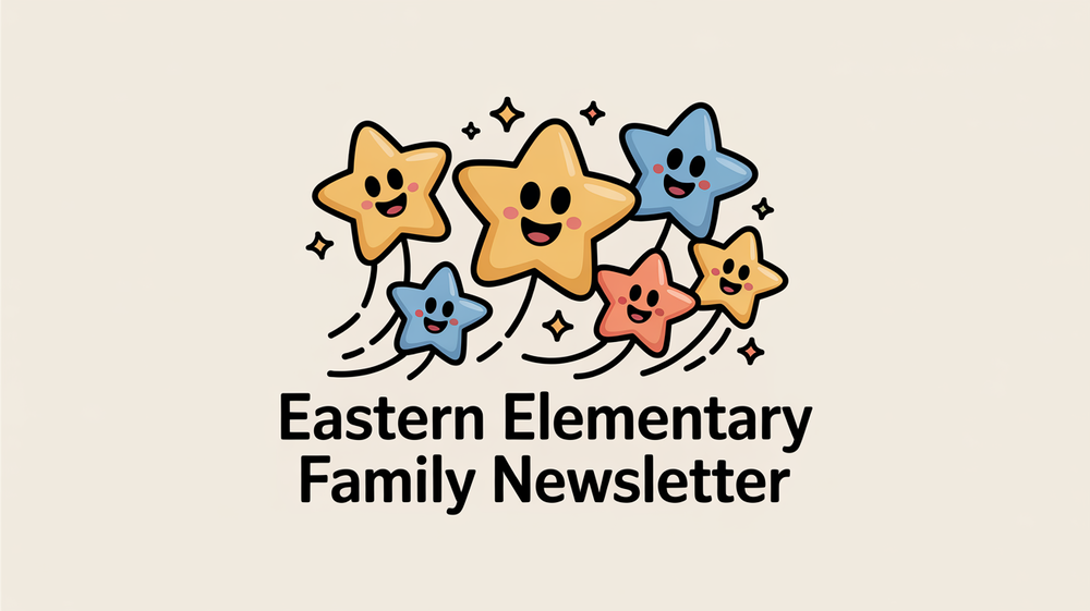 Cluster of Smiling Stars for Eastern Elementary Family Newsletter