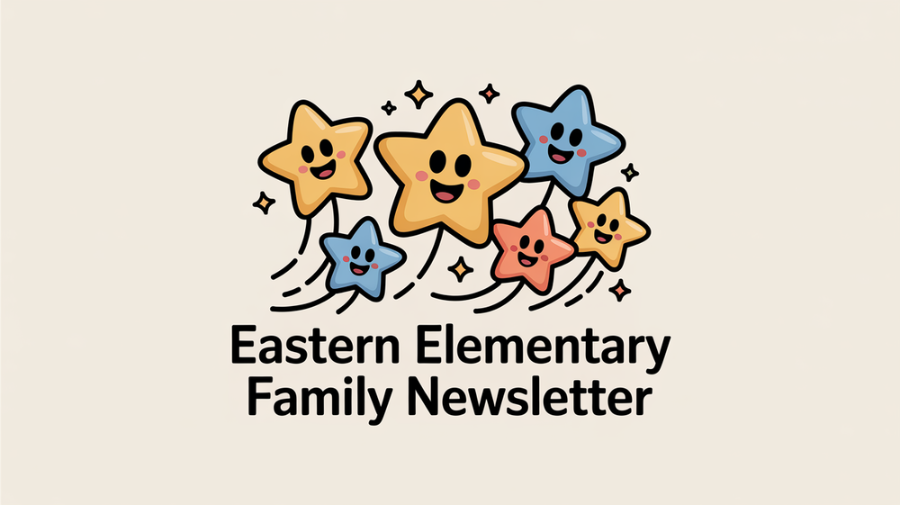 Cluster of Smiling Stars for Eastern Elementary Family Newsletter