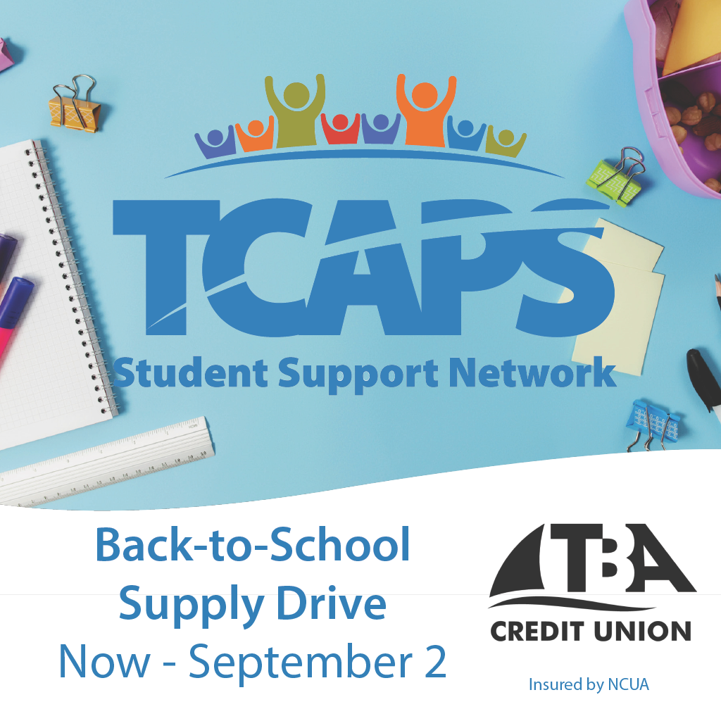 Logo for TCAPS Student Support Network above text "Back-to-School Supply Drive Now - September 2" and the TBA Credit Union logo. School supplies are scattered on a blue background.