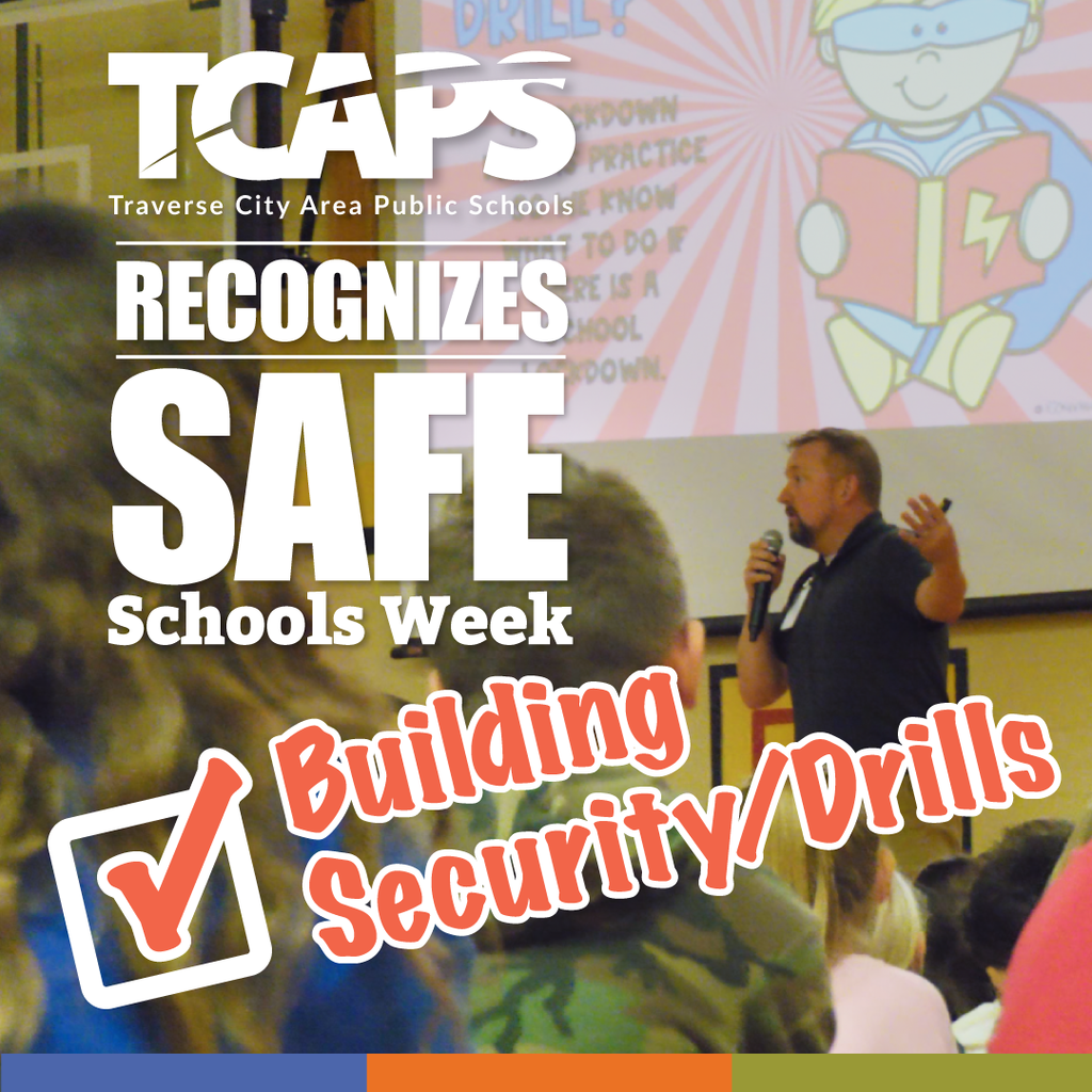 Graphic for TCAPS Safe Schools Week promoting Building Security and Drills.