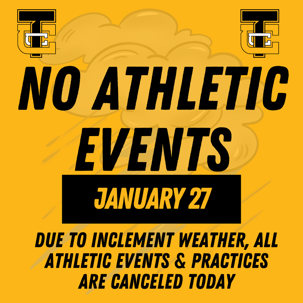 Photo flyer announcing that due to inclement weather, all CHS athletic events are canceled