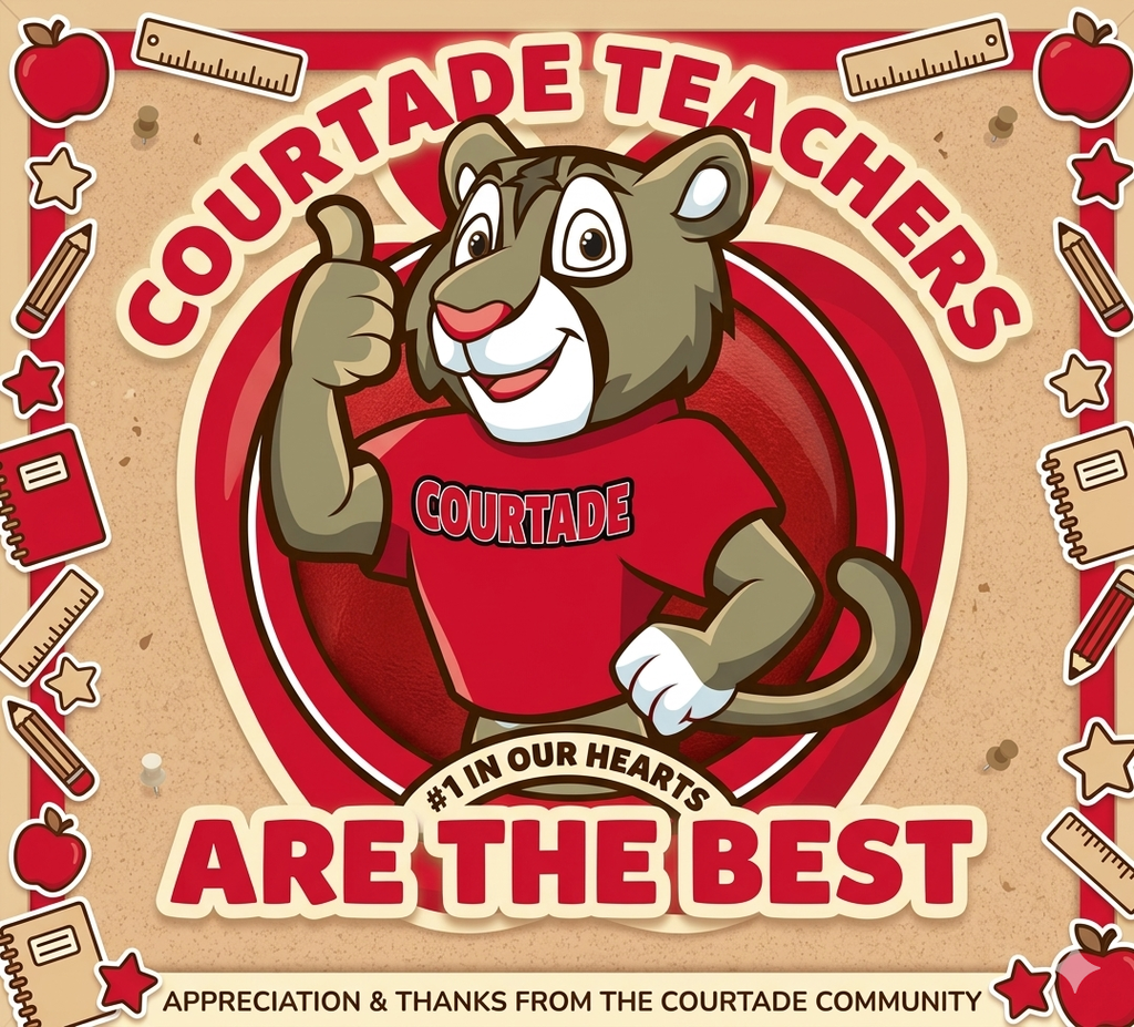 A cartoon character wearing a red shirt and giving a thumbs-up. It says "Courtade Teachers are the Best".