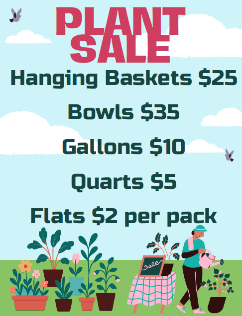 Advertisement for a plant sale. Prices for hanging baskets, bowls, gallons, quarts, and flats are listed. A person waters plants in a garden.