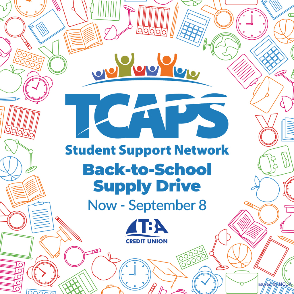A colorful graphic with school items like books, clocks, and pencils. The text reads "TCCAPS Student Support Network Back-to-School Supply Drive Now - September 8."