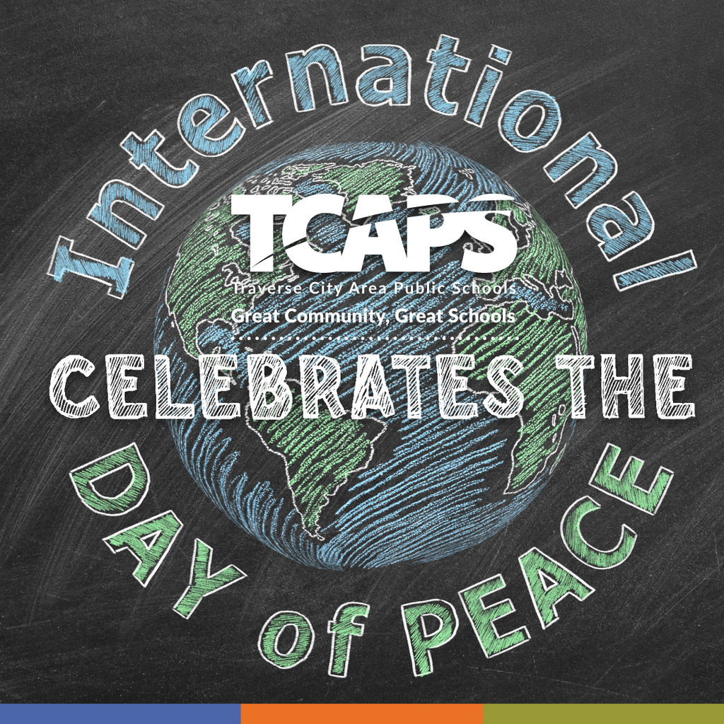 A poster with a drawn globe in blue, green, and brown on a black chalkboard background. "International TCAPS Celebrates the Day of Peace" is written in white.