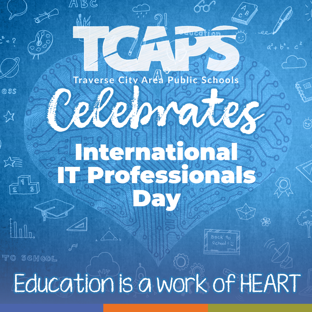 Blue background with a heart shape graphic, featuring icons like a circuit board, books, and a graduation cap. Text reads "TCAPS Celebrates International IT Professionals Day."