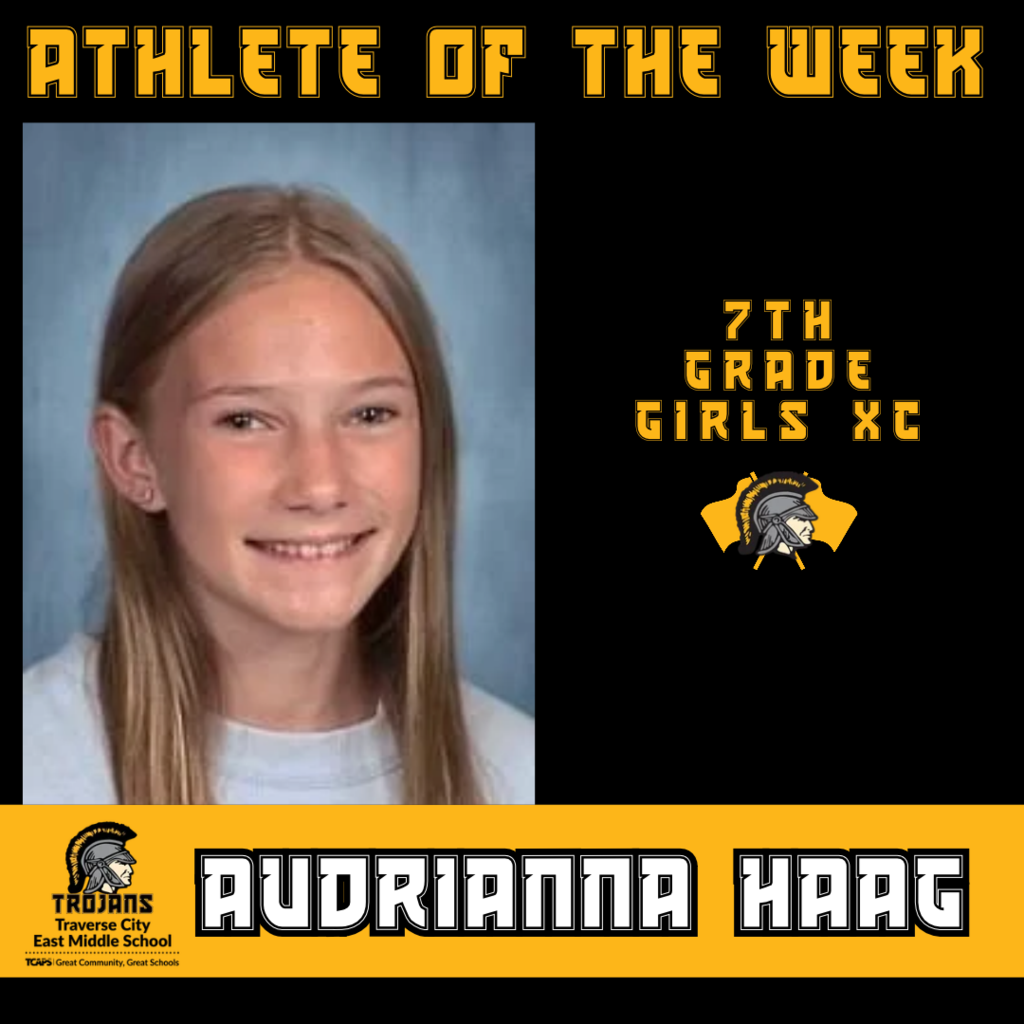 🏃♀️ TROJAN 7TH GRADE ATHLETE OF THE WEEK 🏃♀️ Congratulations to Audrianna Haag (Girls Cross Country), our 7th Grade Trojan Athlete of the Week! Audrianna has worked hard all summer and has become one of our top runners. She really stepped up at the Titan Takeoff meet on Sept 12. She has already beaten her personal best from last year in just her first meet. She is a positive force and a supportive teammate! Great job, Audrianna! 🏆