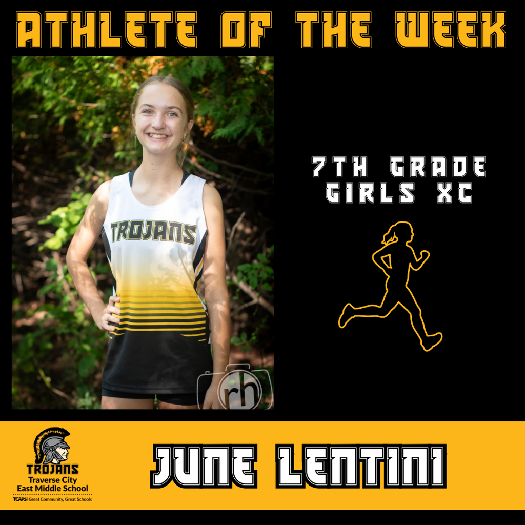 7th Grade Girls Cross Country runner June Lentini is nominated for Trojan Athlete of the Week.