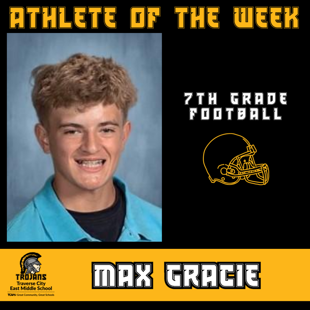 🏈 TROJAN ATHLETE OF THE WEEK 🏈  Congratulations to Max Gracie (Football), one of our Trojan Athletes of the Week!  Coach Adam Mager describes Max as one of the "work horses" of the team that is willing to put himself in any role as long as it helps the team be better. He leads by example and always encourages those around him. Max will always stand out on the field for his dominance and big plays. In the teams 38-12 win over Alpena, he lead the team with tackles and rushed for nearly 65 yards on only 2 carries.  Great job, Max! 🏆