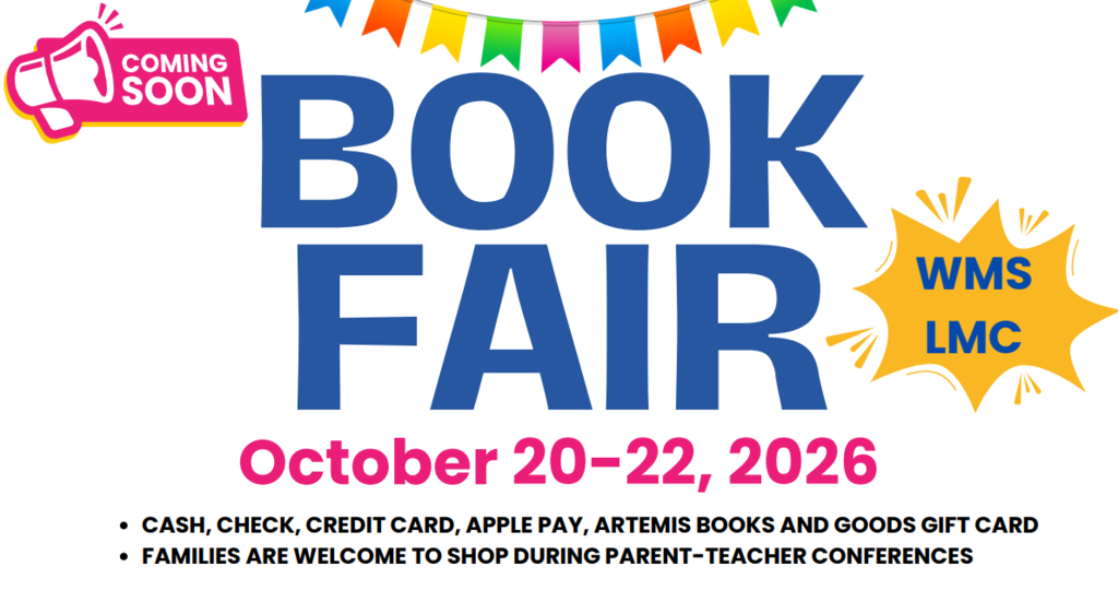 A blue and white flyer advertises the WMS LMC Book Fair on October 20-22, 2026. Payment options and family shopping times are listed.