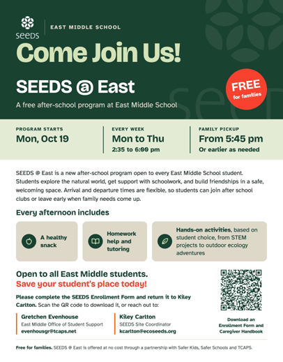 An invitation for the SEEDS @ East program at East Middle School. It starts on October 19, offering after-school activities and a snack.