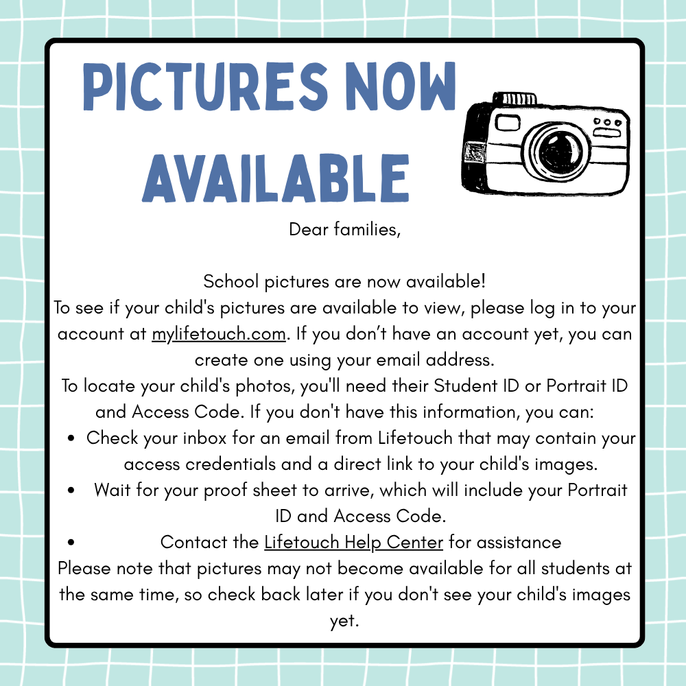 Blue and white checkered background. Text reads "PICTURES NOW AVAILABLE." Camera icon above text. Instructions for parents on viewing school pictures.